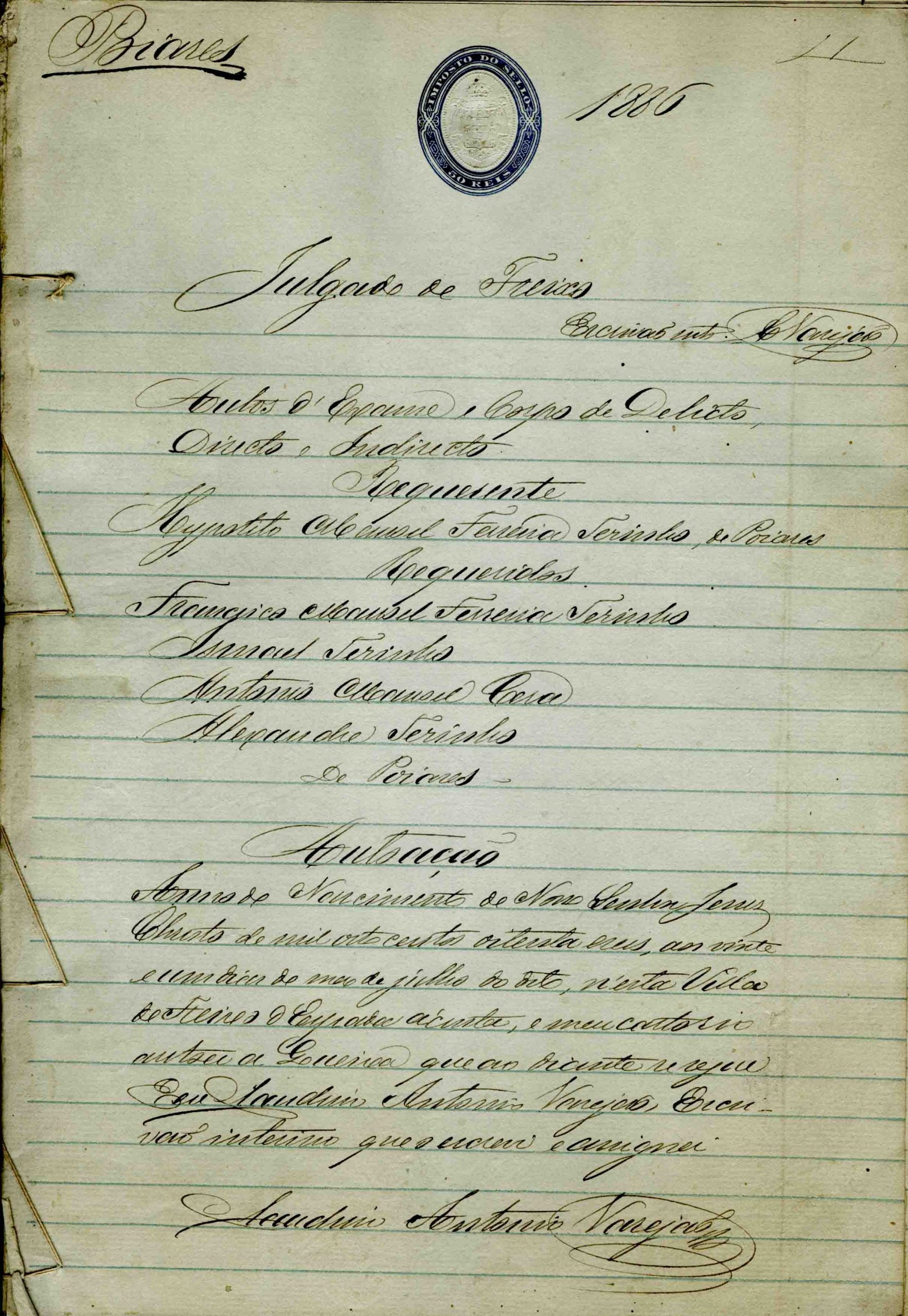 Auto de Exame e Corpo Delito requerente Hipolito Manuel Ferreira, 1886, 12 folhas