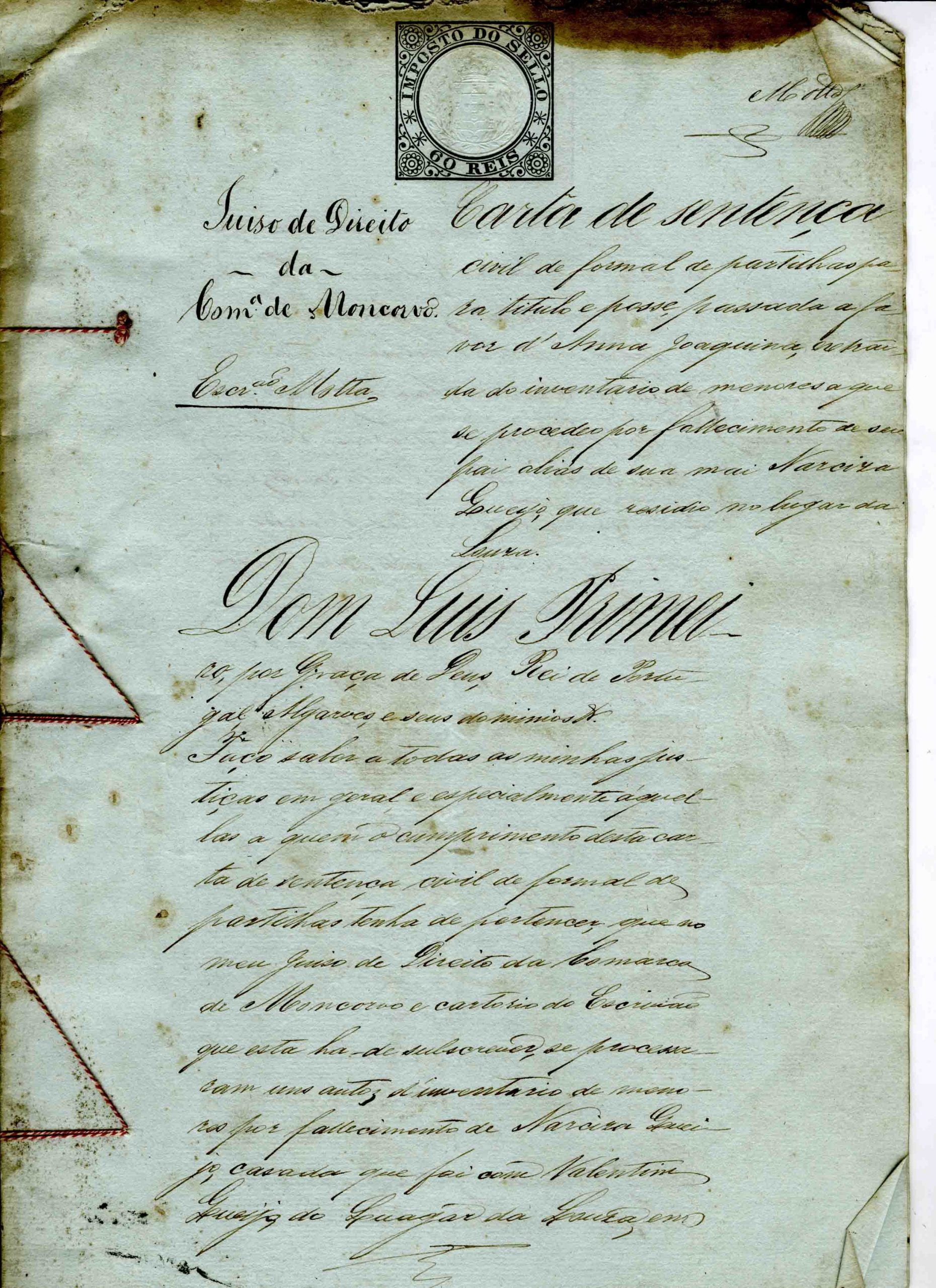 Carta de Sentençade partilhas, a favor de Ana Joaquina,  1870, 6 folhas, mais Procuração