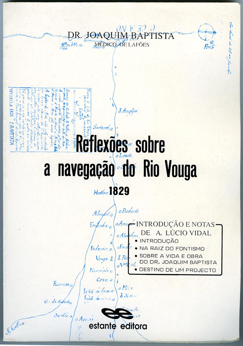 Reflexões sobre a navegação do Rio Vouga - 98 p. 15 euros