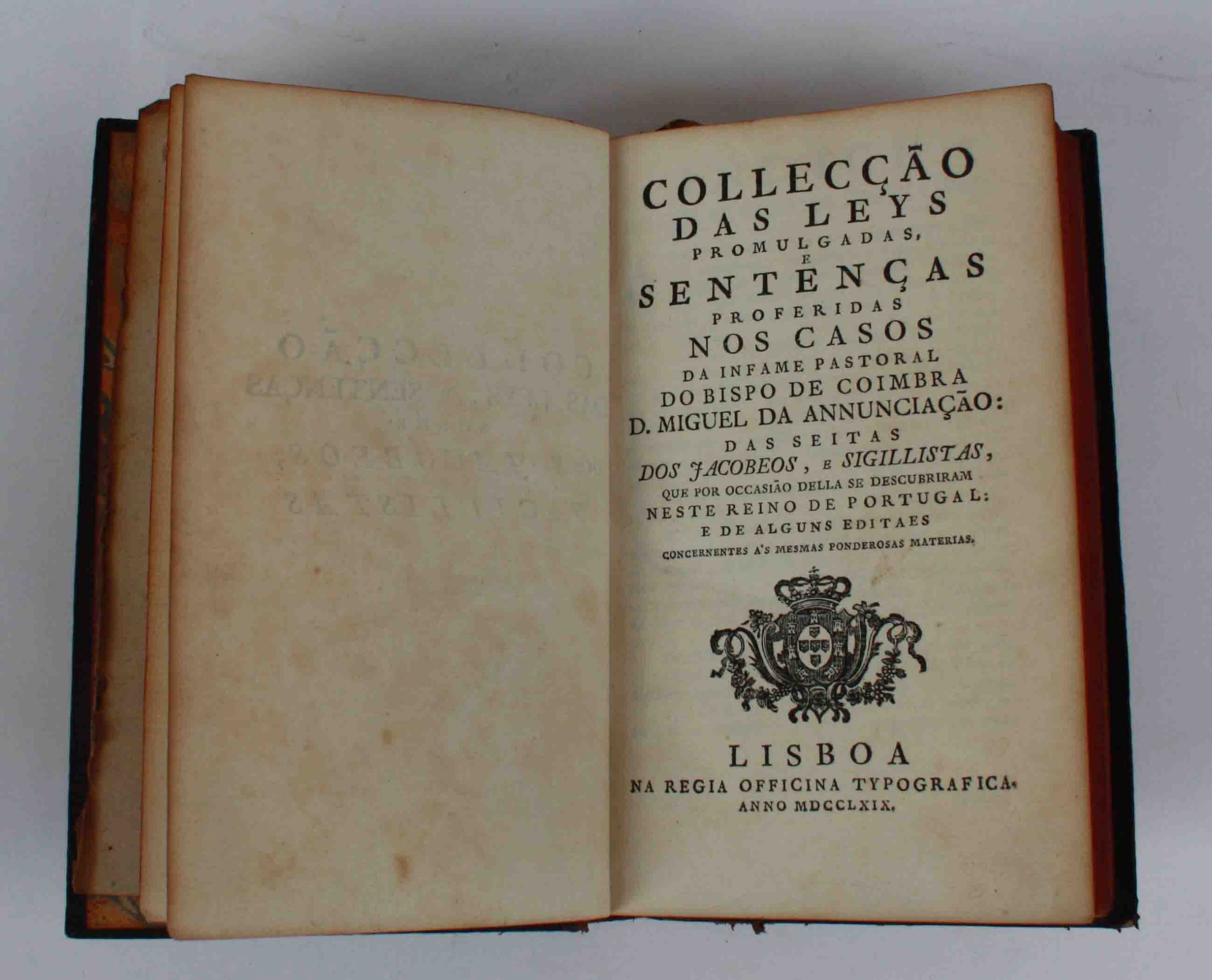 COLLECÇÃO DE LEYS PROMULGADAS E SENTENÇAS, MDCCLXIX